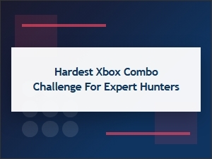 The Expert Hunter's Ultimate Xbox Combo Challenge